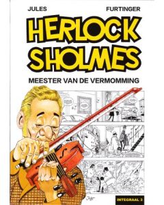 HERLOCK SHOLMES: 03: MEESTER VAN DE VERMOMMING (HC)