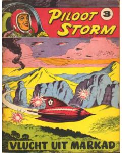 PILOOT STORM: 03: VLUCHT UIT MARKAD (1956)