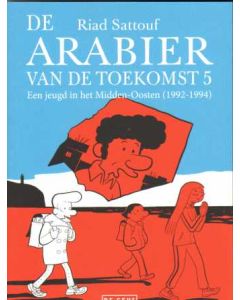 ARABIER VAN DE TOEKOMST: 05: (1992-1994)