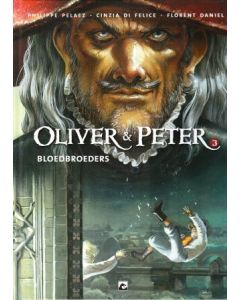 OLIVER & PETER: 03: BLOEDBROEDERS