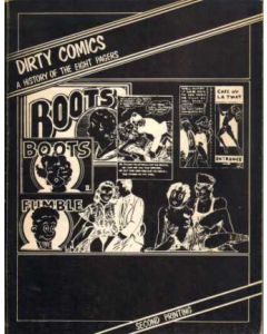 DIRTY COMICS: A HISTORY OF THE EIGHT PAPERS