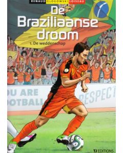 BRAZILIAANSE DROOM: 01: WEDDENSCHAP