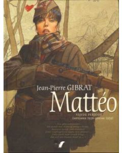 MATTEO: 05: VIJFDE PERIODE SEPTEMBER 1936 JANUARI 1939