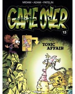 GAME OVER: 13: TOXIC AFFAIR