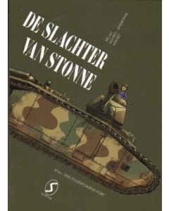 WAR MACHINES: 06: DE SLACHTER VAN STONNE (HC MET STOFOMSLAG)