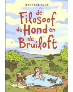 BARABARA STOK: DE FILOSOOF, DE HOND EN DE BRUILOFT