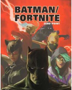 BATMAN / FORTNITE: 02: COVER B: ZERO POINT