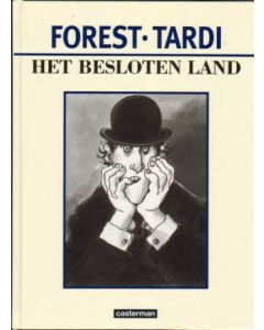 TARDI / FOREST: HET BESLOTEN LAND (HC 2003)