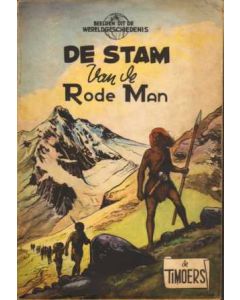 TIMOERS: 01: DE STAM VAN DE RODE MAN (1955)