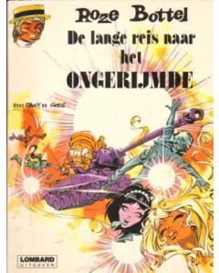 ROZE BOTTEL: 05: DE LANGE REIS NAAR HET ONGERIJMDE (1974)