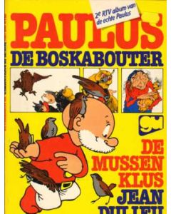 PAULUS DE BOSKABOUTER: RTV ALBUMS: DE MUSSENKLUS (1977)