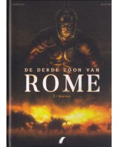 DERDE ZOON VAN ROME: 01: MARTIUS (HC)