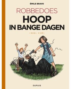 ROBBEDOES DOOR: HOOP IN BANGE DAGEN (4/4)