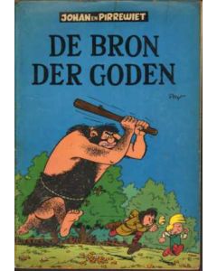 JOHAN EN PIRREWIET: 06: DE BRON DER GODEN (1957)