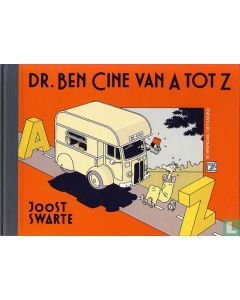 DR BEN CINE CAN A TOT Z:  JOOST SWARTE (1991 HC)