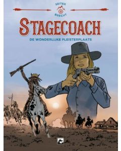 STAGECOACH: DE WONDERLIJKE PLEISTERPLAATS