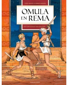 OMULA EN REMA: 02: HET ONTSTAAN VAN EEN RIJK (HC)