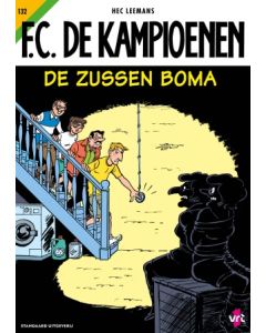 F.C. DE KAMPIOENEN: 132: DE ZUSSEN BOMA