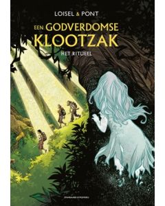 GODVERDOMSE KLOOTZAK: 04: HET RITUEEL (HC)
