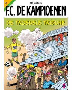 F.C. DE KAMPIOENEN: 142: DE TROEBELE TRIBUNE