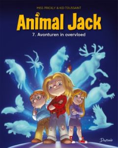 ANIMAL JACK: 07: AVONTUREN IN OVERVLOED