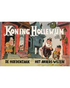 KONING HOLLEWIJN: HOEDENZAAK / ANDERS-WEZEN