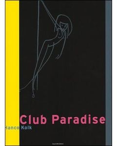KOLK, HANCO: CLUB PARADISE