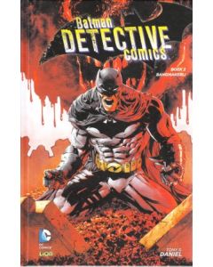 BATMAN DETECTIVE COMICS: 02: BANGMAKERIJ