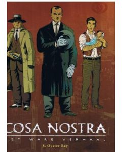 COSA NOSTRA: 08: OYSTER BAY