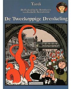 ISABELLE AVONDROOD: 06: DE TWEEKOPPIGE DRENKELING
EERSTE DRUK 1985, SOFT COVER

ALS NIEUW