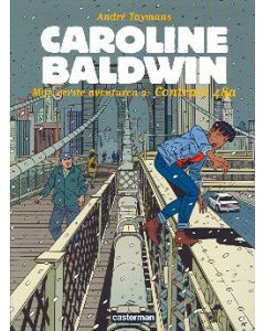 CAROLINE BALDWIN: 12: MIJN EERSTE AVONTUUR 2