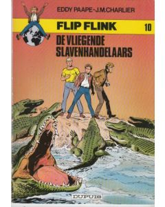 FLIP FLINK: 10: VLIEGENDE SLAVENHANDELAARS