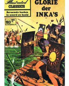 ILLUSTRATED CLASSICS: 193: GLORIE DER INKA'S