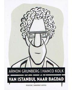 KOLK / GRUNBERG: VAN ISTANBUL NAAR BAGDAD