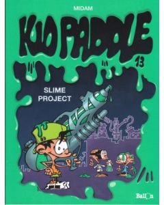 KID PADDLE: 13: SLIME PROJECT