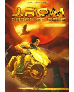 J.ROM: FORCE OF GOLD: 04: BLOEDMAAN