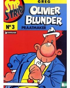 STIP STRIP: 03: OLIVIER BLUNDER, PRAATMAKER (1979)