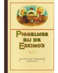PIGGELMEE: ESKIMO'S