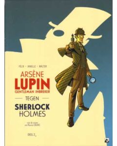 ARSENE LUPIN GENTLEMAN INBREKER: 02: TEGEN SHERLOCK HOLMES