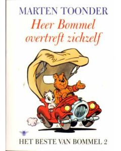 BESTE VAN BOMMEL: HEER BOMMEL OVERTREFT ZICHZELF (2003)