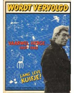 VAARWEL HERGE: 1907 - 1983 (HC)