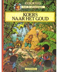 CORI DE SCHEEPSJONGEN: 03: KOERS NAAR HET GOUD