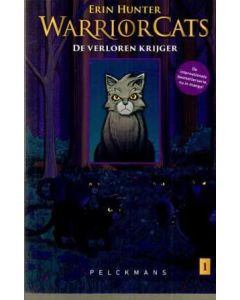 WARRIOR CATS: 01: DE VERLOREN KRIJGER