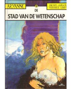 ARYANNE: 09: DE STAD VAN DE WETENSCHAP (HC)