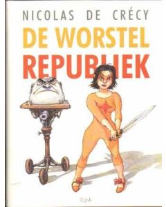 NICOLAS DE CRECY: DE WORSTELREPUBLIEK