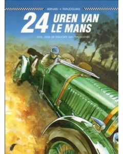 PLANKGAS: 19: 24 UREN VAN LE MANS 1923-1930