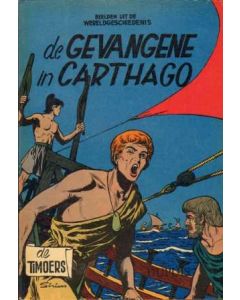 TIMOERS: 05: DE GEVANGNE IN CARTHAGO (1958)