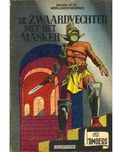 TIMOERS: 07: DE ZWAARDVECHTER MET HET MASKER (1959)