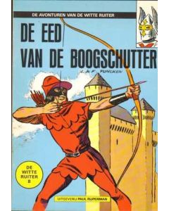 WITTE RUITER: 08: DE EED VAN DE BOOGSCHUTTER (1980)