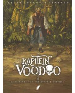 KAPITEIN VOODOO: 02: DE SCHAT CHRISTOFFEL COLUMBUS